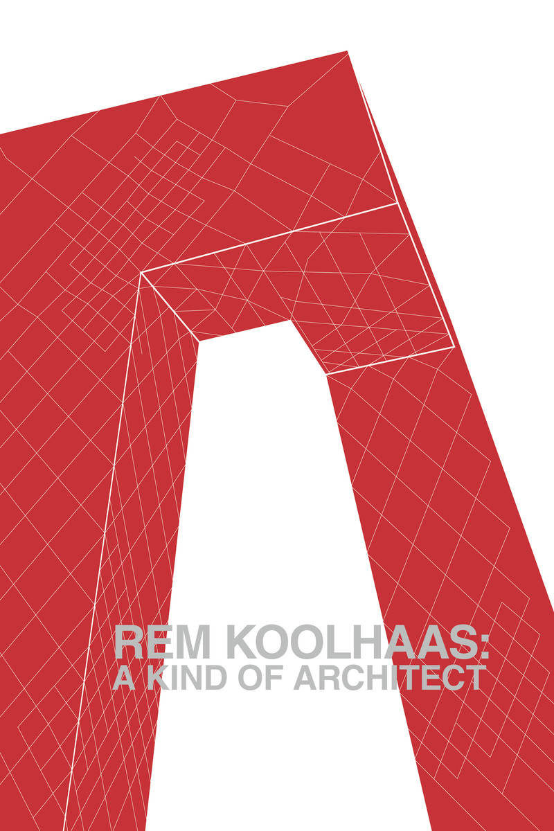 Rem Koolhaas A Kind of Architect Digital Madman Entertainment