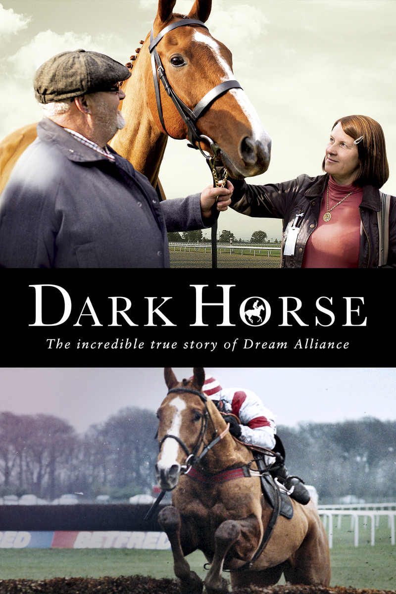 Dark Horse The Incredible True Story Of Dream Alliance 2015 Dark Horse: The Incredible True Story of Dream Alliance - Digital