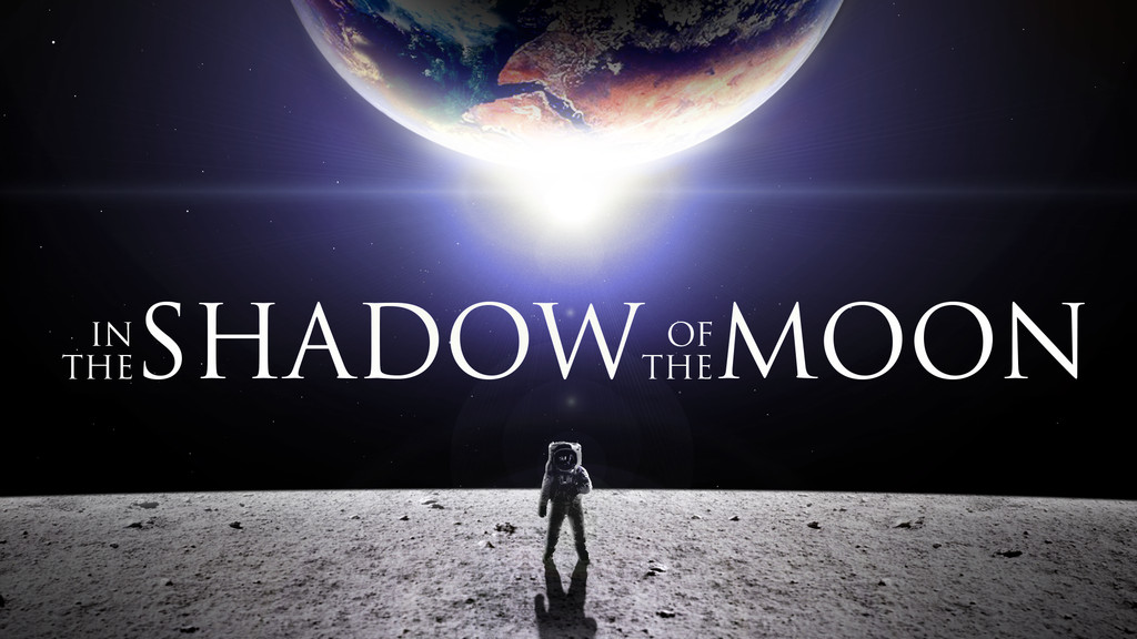 In The Shadow Of The Moon Explication In The Shadow Of The Moon - DocPlay